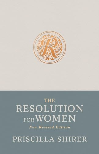 The Resolution for Women von B & H Publishing